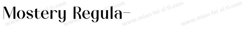 Mostery Regula字体转换